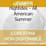 Hightides - All American Summer cd