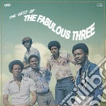 Fabulous Three (The) - Best Of cd