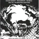 Destroy The Creep House! Creep Records Live Series Vol 1 / Various cd