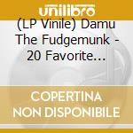 (LP Vinile) Damu The Fudgemunk - 20 Favorite Sample Flips lp vinile di Damu The Fudgemunk