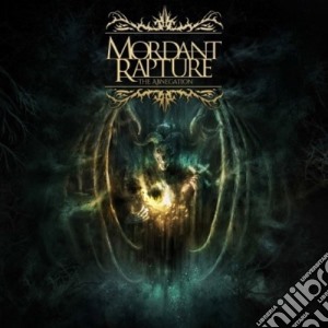 Mordant Rapture - The Abnegation cd musicale di Mordant Rapture