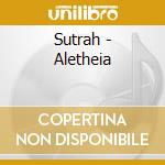 Sutrah - Aletheia cd