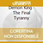 Demon King - The Final Tyranny cd
