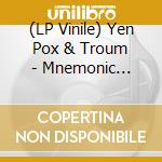 (LP Vinile) Yen Pox & Troum - Mnemonic Induction lp vinile