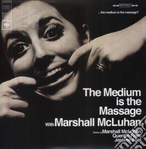 (LP Vinile) Marshall Mcluhan - Medium Is The Massage lp vinile di Marshall Mcluhan