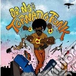 (LP Vinile) Oh No - Dr. No's Kali Tornado Funk vinile