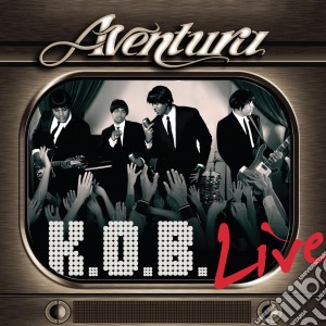 Aventura - Kob Live (Cd+Dvd) cd musicale di Aventura