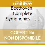 Beethoven: Complete Symphonies. - Walter - Conductor, New York And Philade cd