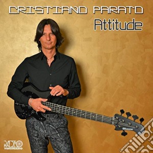 Cristiano Parato - Attitude cd musicale di Cristiano Parato