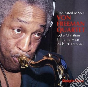 Von Freeman Quartet - Dedicated To You cd musicale di Von freeman quartet