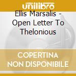 Ellis Marsalis - Open Letter To Thelonious cd