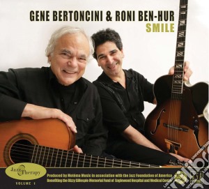 Gene Bertoncini & Roni Ben-Hur - Smile cd musicale di Bertoncinigene & Ben
