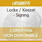 Locke / Keezer - Signing cd musicale di Keezer ge Locke joe
