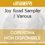 Joy Road Sampler / Various cd