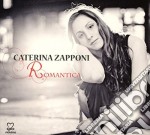 Caterina Zapponi - Romantica