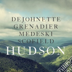 Jack DeJohnette / Grenadier / Medeski / John Scofield - Hudson cd musicale di Jack Dejohnette