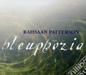 Rahsaan Patterson - Bleuphoria cd musicale di Rahsaan Patterson