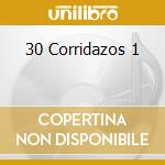 30 Corridazos 1 cd