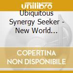 Ubiquitous Synergy Seeker - New World Alphabet cd