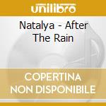 Natalya - After The Rain cd