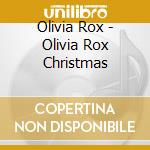 Olivia Rox - Olivia Rox Christmas cd