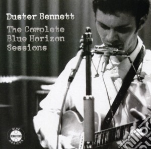 Duster Bennett - The Complete Blue Horizon Sessions (2 Cd) cd musicale di Duster Bennett