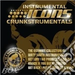 Instrumental Icons - Crunkstrumentals / Various cd