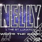 Nelly & The St.Lunatics - Who's The Boss