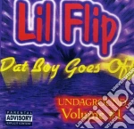 Lil' Flip - Dat Boy Goes Off 1 cd