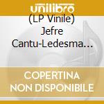 (LP Vinile) Jefre Cantu-Ledesma - Gift Songs vinile