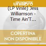 (LP Vinile) Jess Williamson - Time Ain'T Accidental vinile