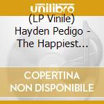(LP Vinile) Hayden Pedigo - The Happiest Times I Ever Ignored (Indie Exclusive Radioactive Green Vinyl) lp vinile