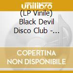 (LP Vinile) Black Devil Disco Club - Black Devil Disco Club
