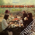 (LP Vinile) Catherine Ribeiro + Alpes - Ame Debout