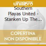 Southern Playas United - Stanken Up The Highway Chopped And Screwed cd