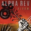 Alpha Rev - Bloom cd