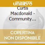 Curtis Macdonald - Community Immunity cd