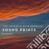 Joe Lovano & Dave Douglas - Sound Prints, Scandal cd