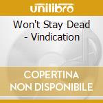 Won't Stay Dead - Vindication cd