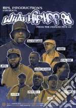 (Music Dvd) What Hip Hop Is cd