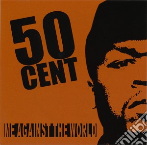 50 Cent - Me Against The World cd musicale di 50 Cent