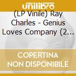 (LP Vinile) Ray Charles - Genius Loves Company (2 Lp) (180 Gr) lp vinile di Ray Charles