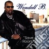 B. Wendell - Save A Little Room For Me (Im Coming Home For Christmas) cd