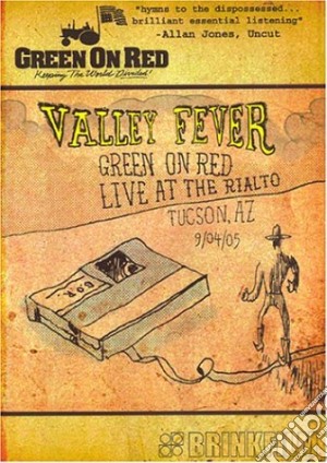 (Music Dvd) Green On Red - Valley Fever: Live At Rialto cd musicale