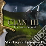 Medwyn Goodall - Clan III - The Lands Beyond cd