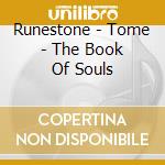 Runestone - Tome - The Book Of Souls cd