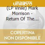 (LP Vinile) Mark Morrison - Return Of The Mack lp vinile
