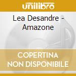 Lea Desandre - Amazone cd