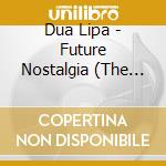 Dua Lipa - Future Nostalgia (The Moonlight Edition) cd
