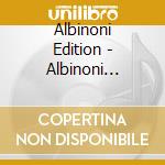 Albinoni Edition - Albinoni Edition cd